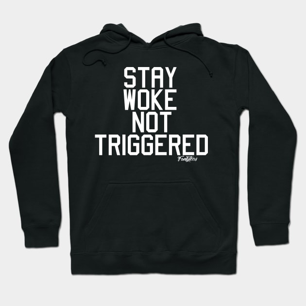 WOKE (w) Hoodie by fontytees